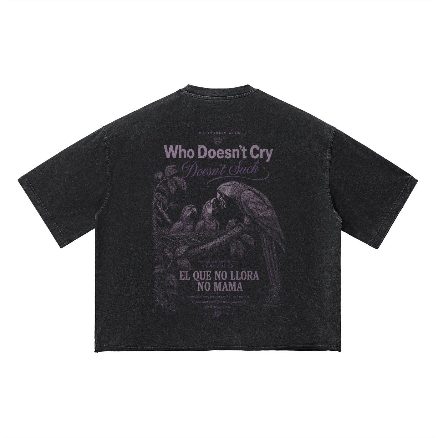 Who Doesn't Cry Doesn't Suck (Negro)